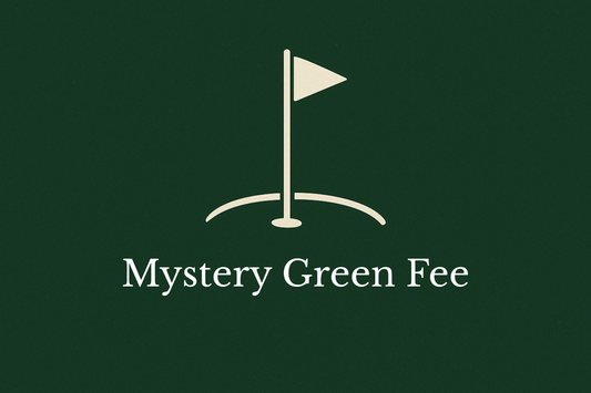 Mystery Green Fee